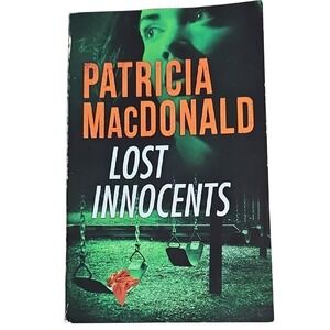Lost Innocents by Patricia MacDonald‎ - Paperback